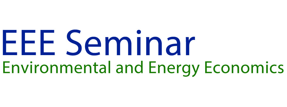 Eee Seminar Environmental And Energy Economics Seminar Series